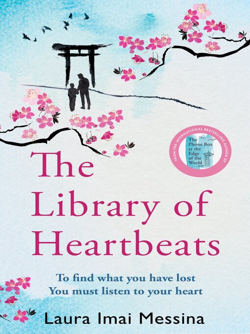 Title details for The Library of Heartbeats by Laura Imai-Messina - Available